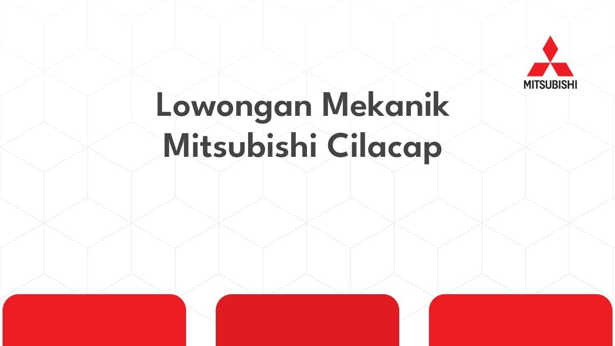 Mekanik Handal Mitsubishi Cilacap: Solusi Otomotif yang Membuat Perjalanan Anda Lancar
